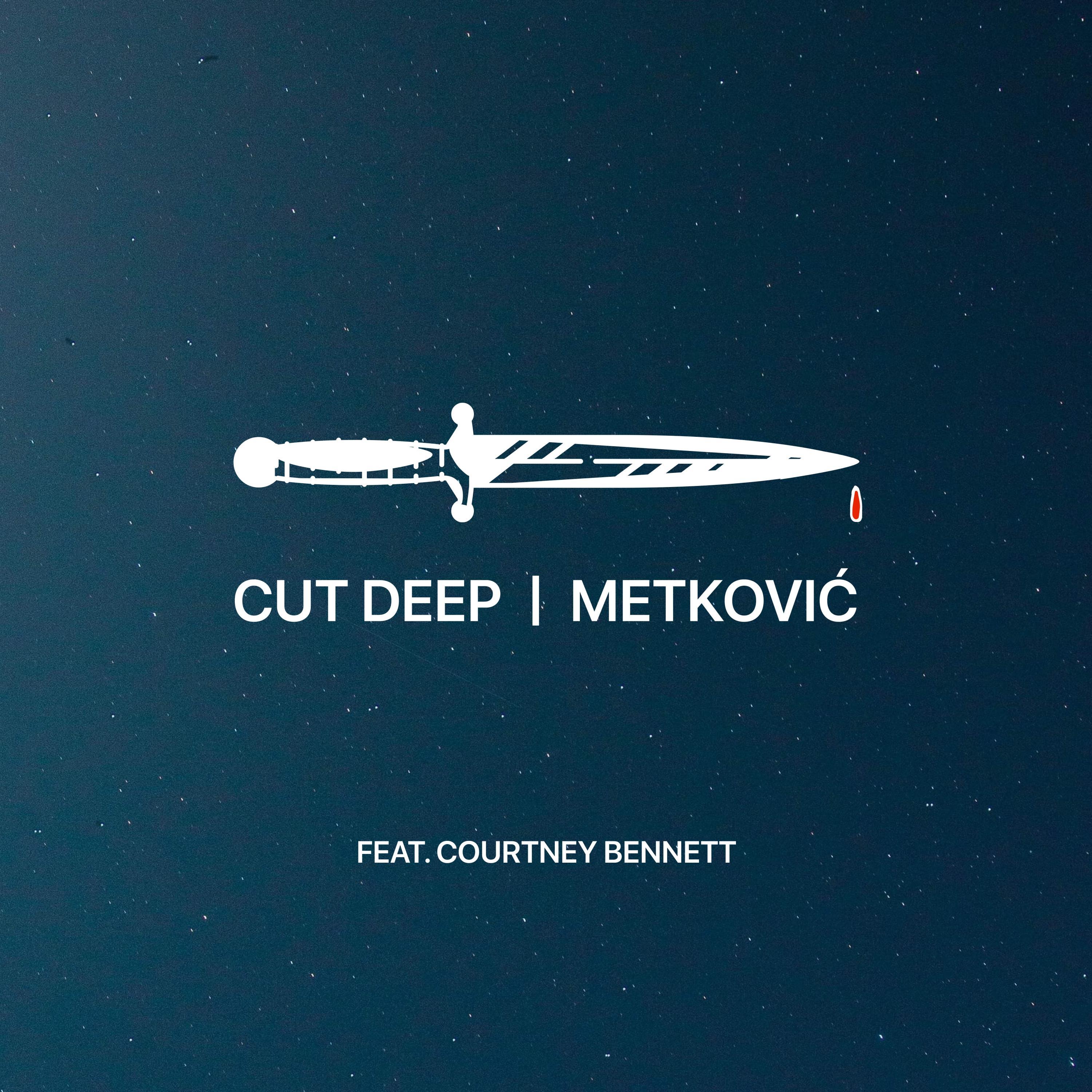 Cut Deep (feat. Courtney Bennett)