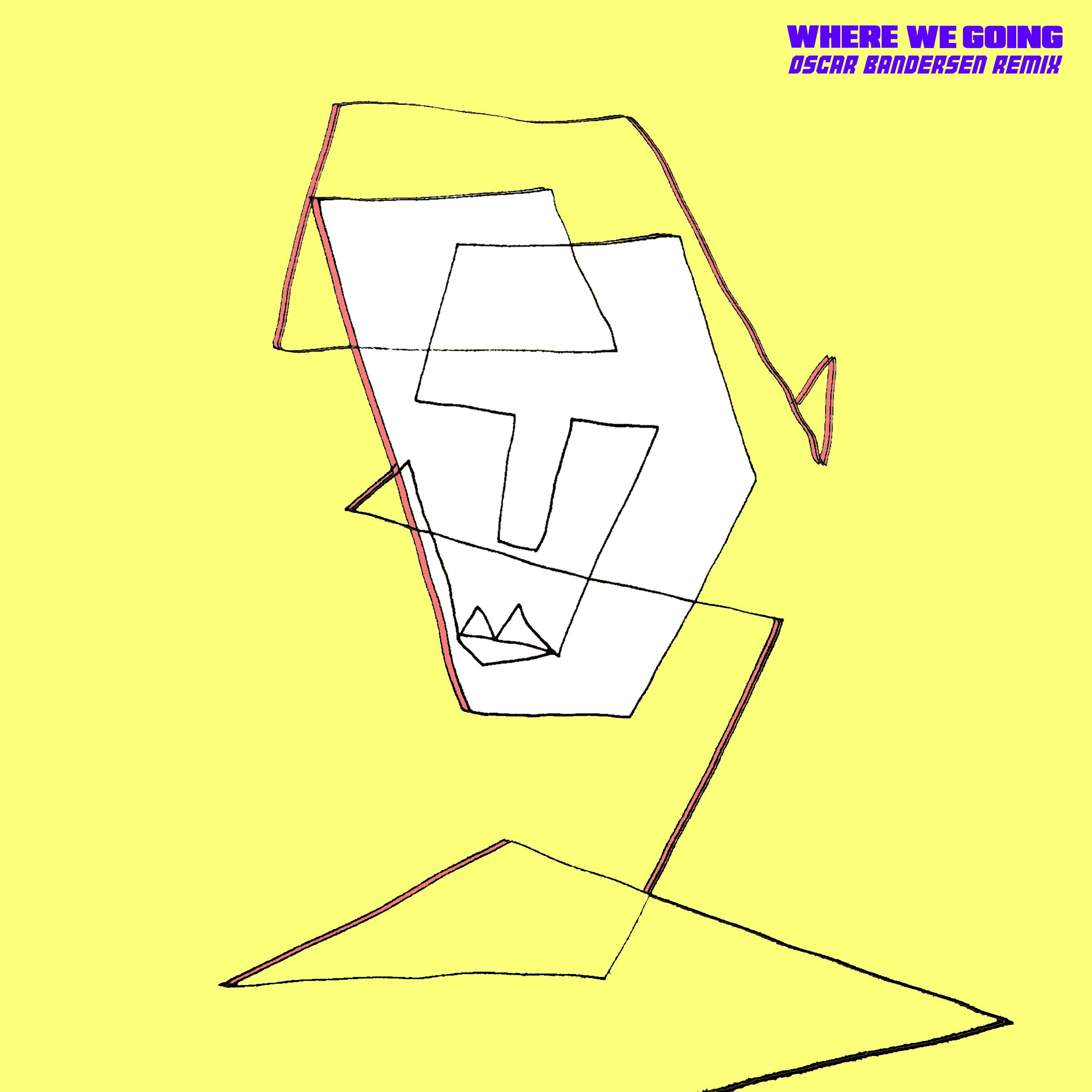 Where We Going (Oscar Bandersen Remix)