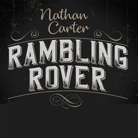 Nathan Carter - Rambling Rover (Karaoke Version) 带和声伴奏