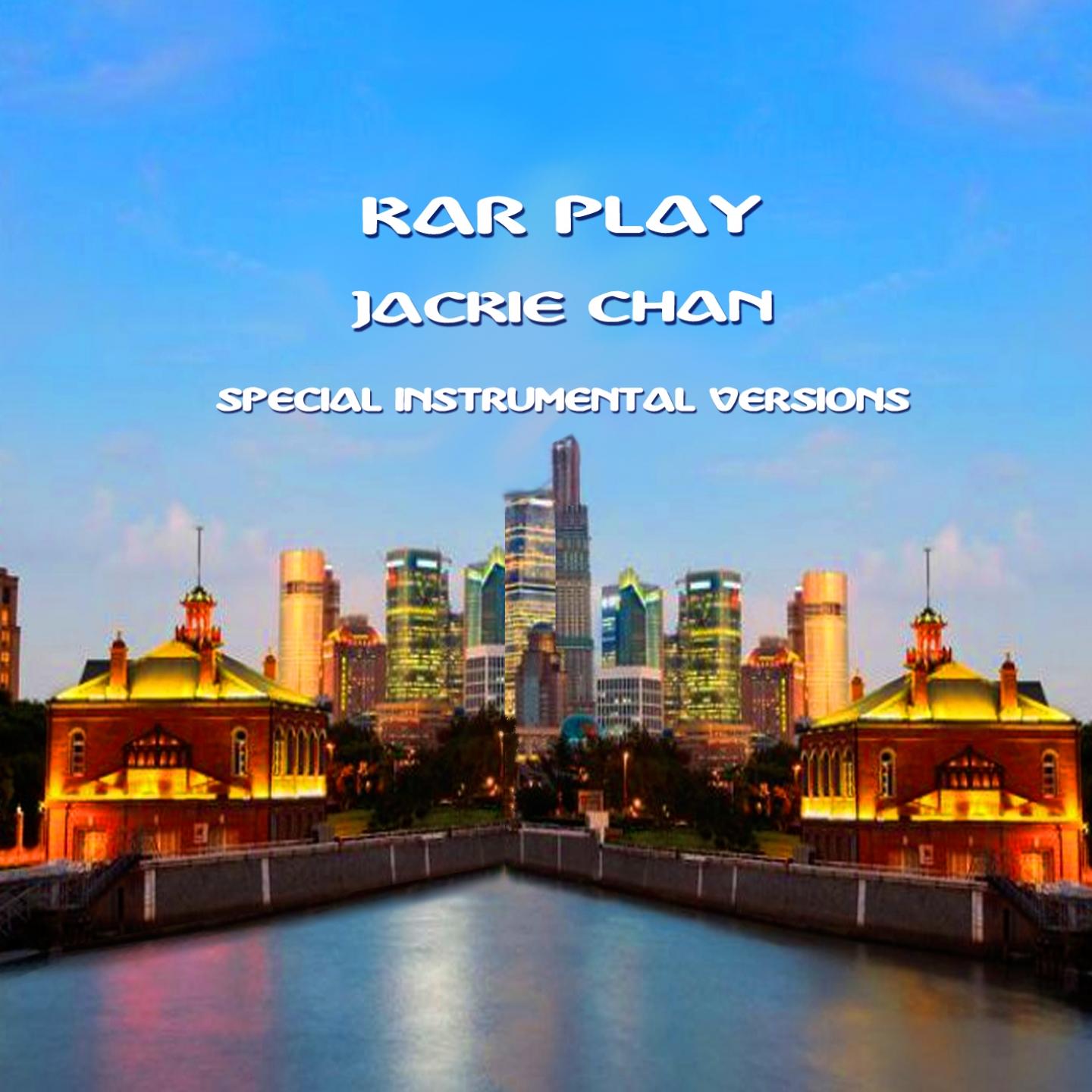 Jackie Chan (Special Instrumental Versions)
