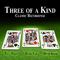 Three of a Kind - Classic Recordings专辑