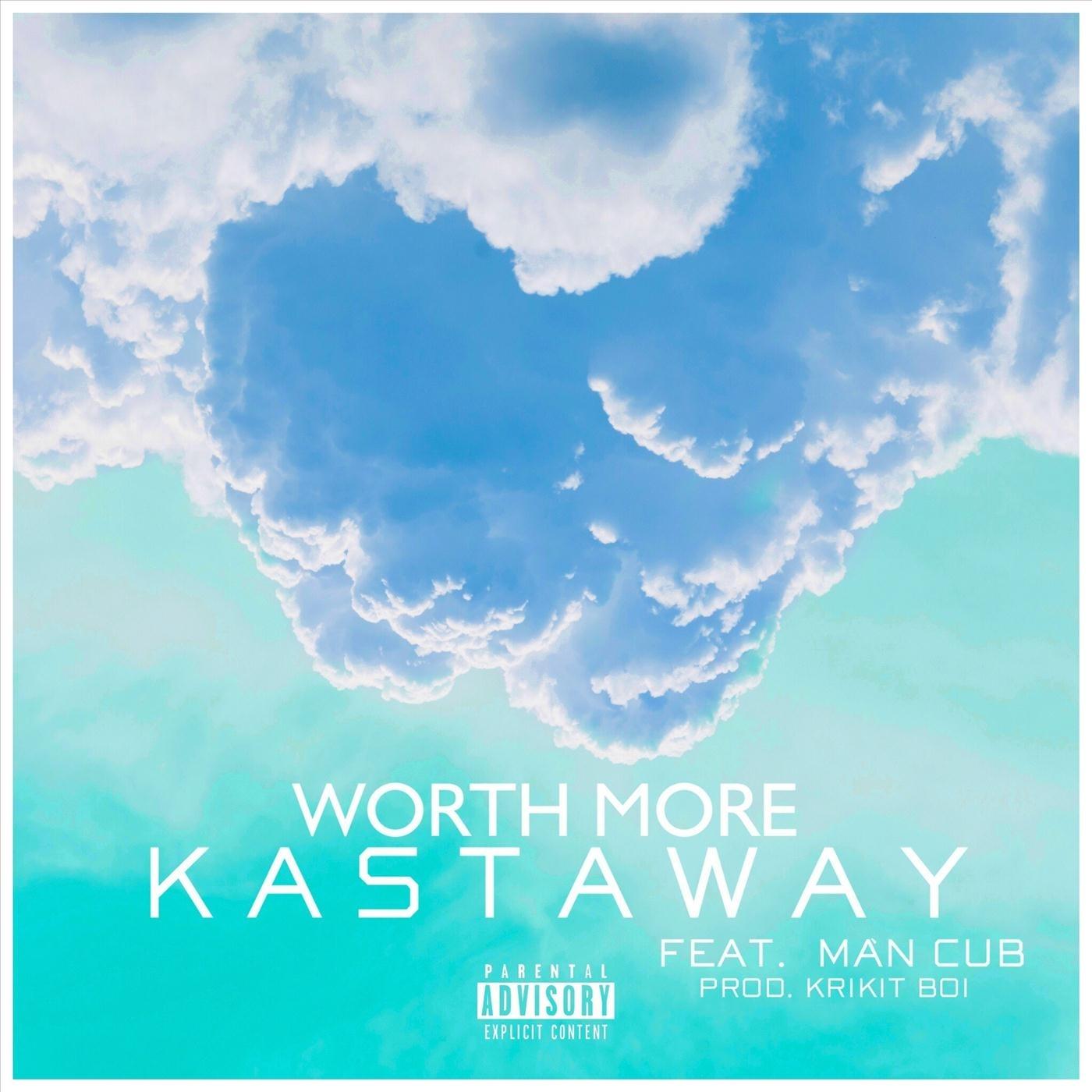 Worth More (feat. Mán Cub)