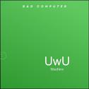 UwU Machine专辑
