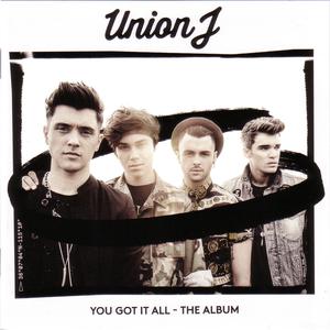 Union J - You Got It All （降6半音）