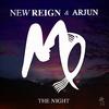 New Reign - The Night (Main Mix)