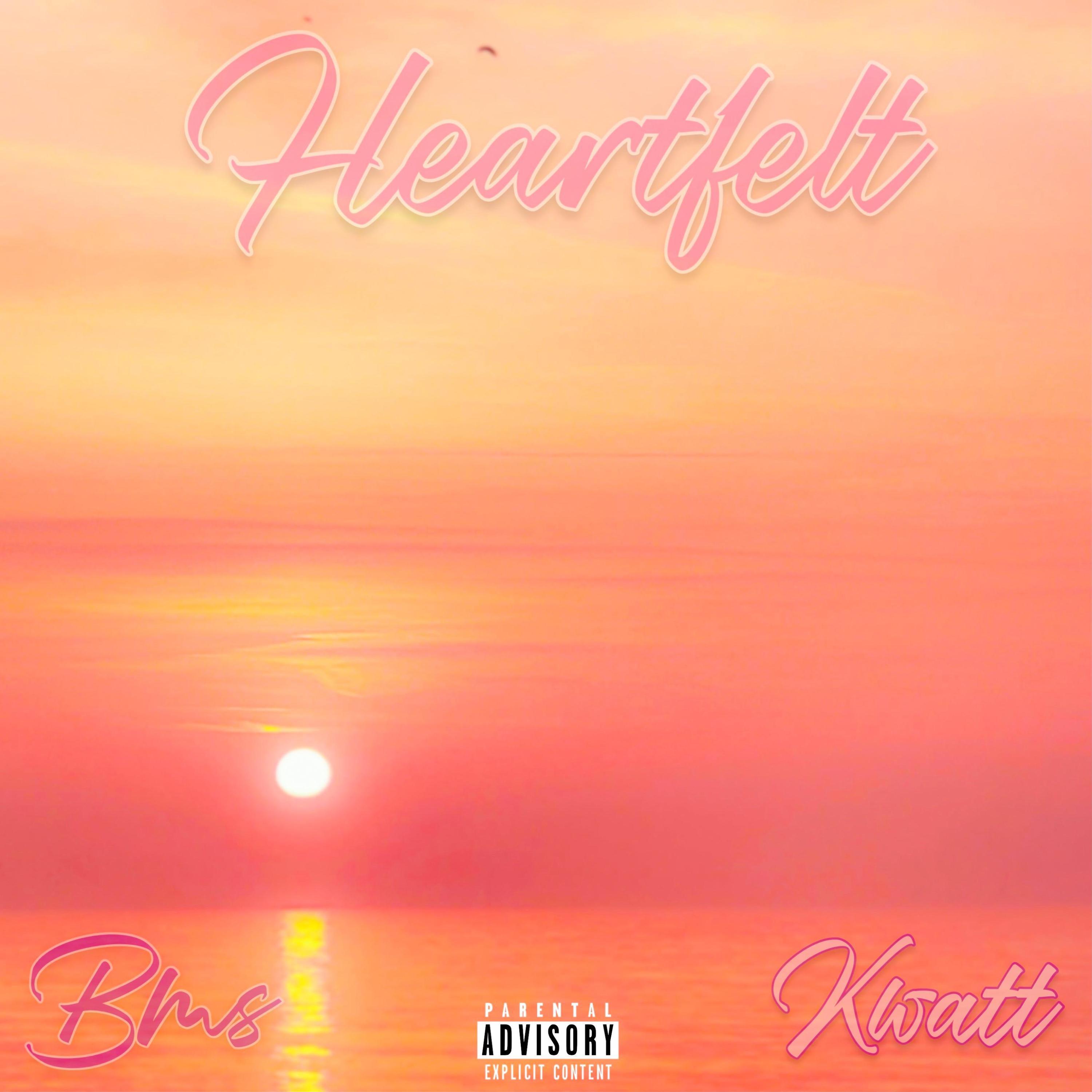 Heartfelt (feat. Kwatt)