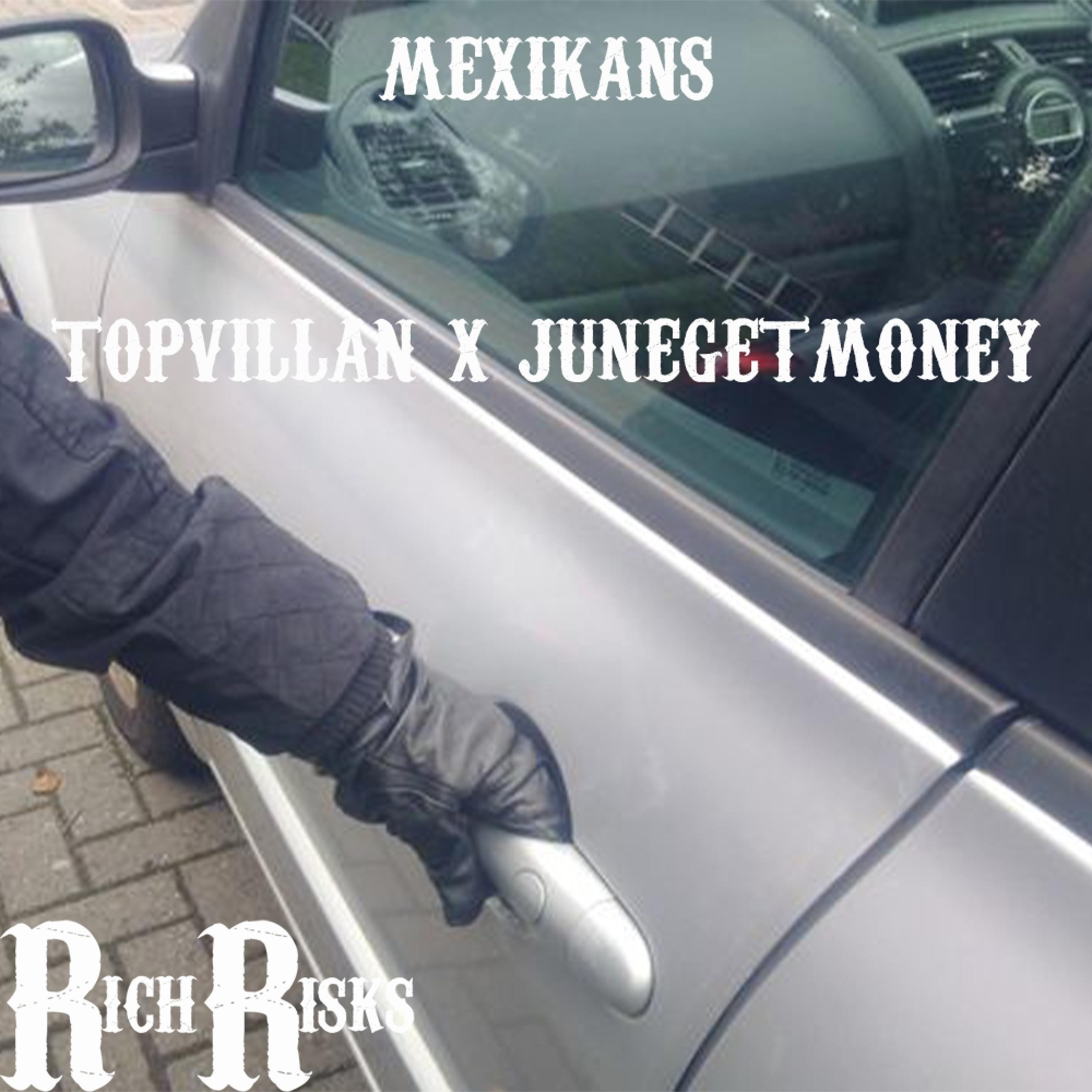 JuneGetMoney - Mexikans (feat. LAZER DIM 700)