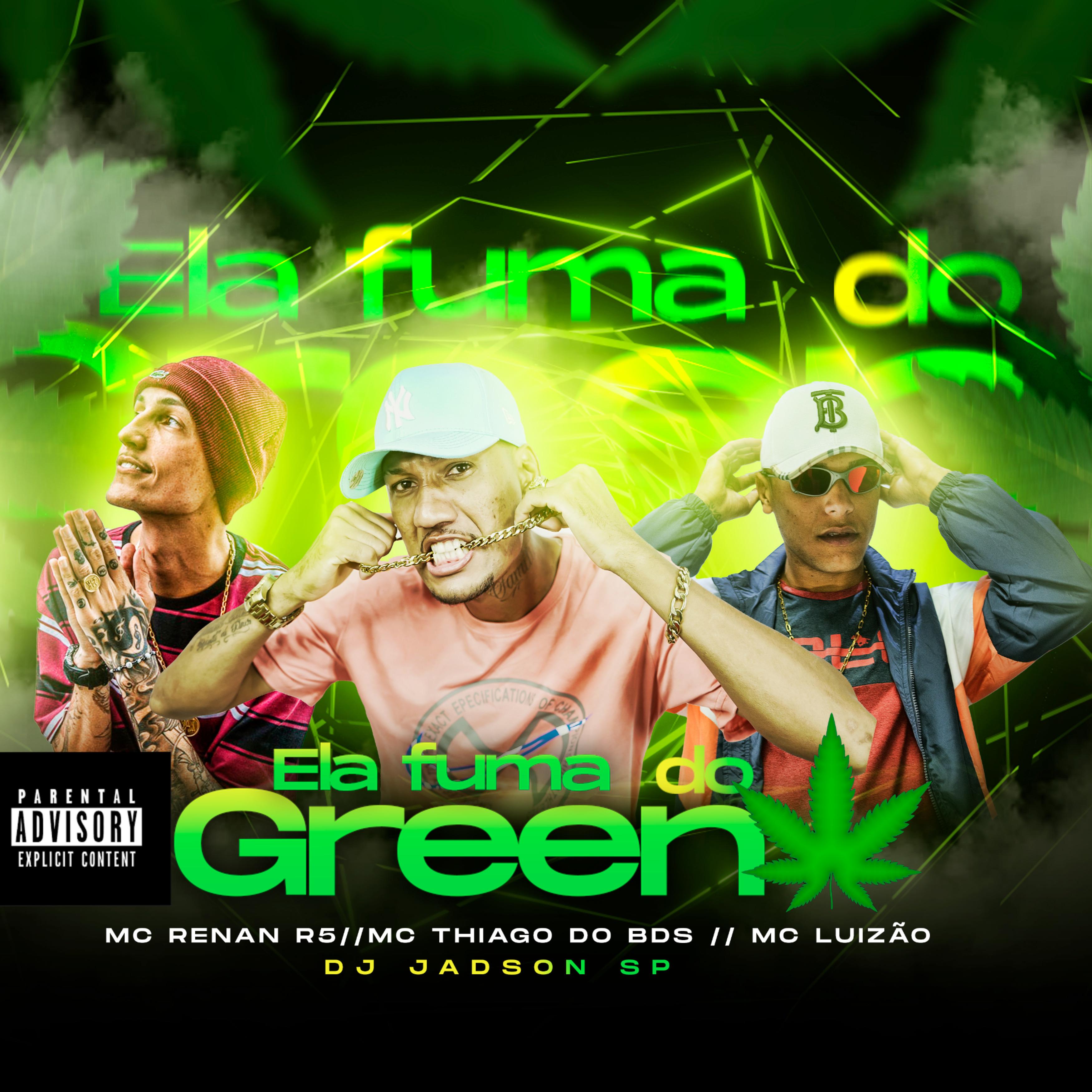 MC Renan R5 - Ela Fuma do Green