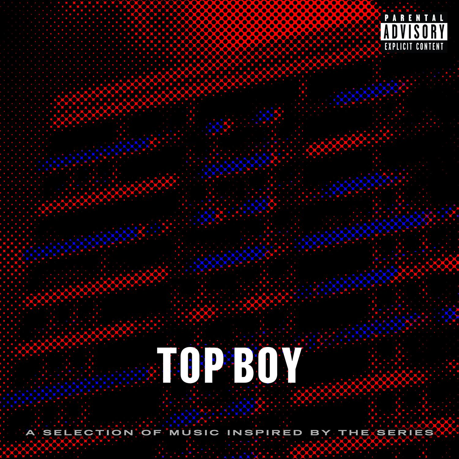 Top Boy (A Selection of Music Inspired by the Series)专辑