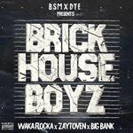 The Brick House Boyz专辑