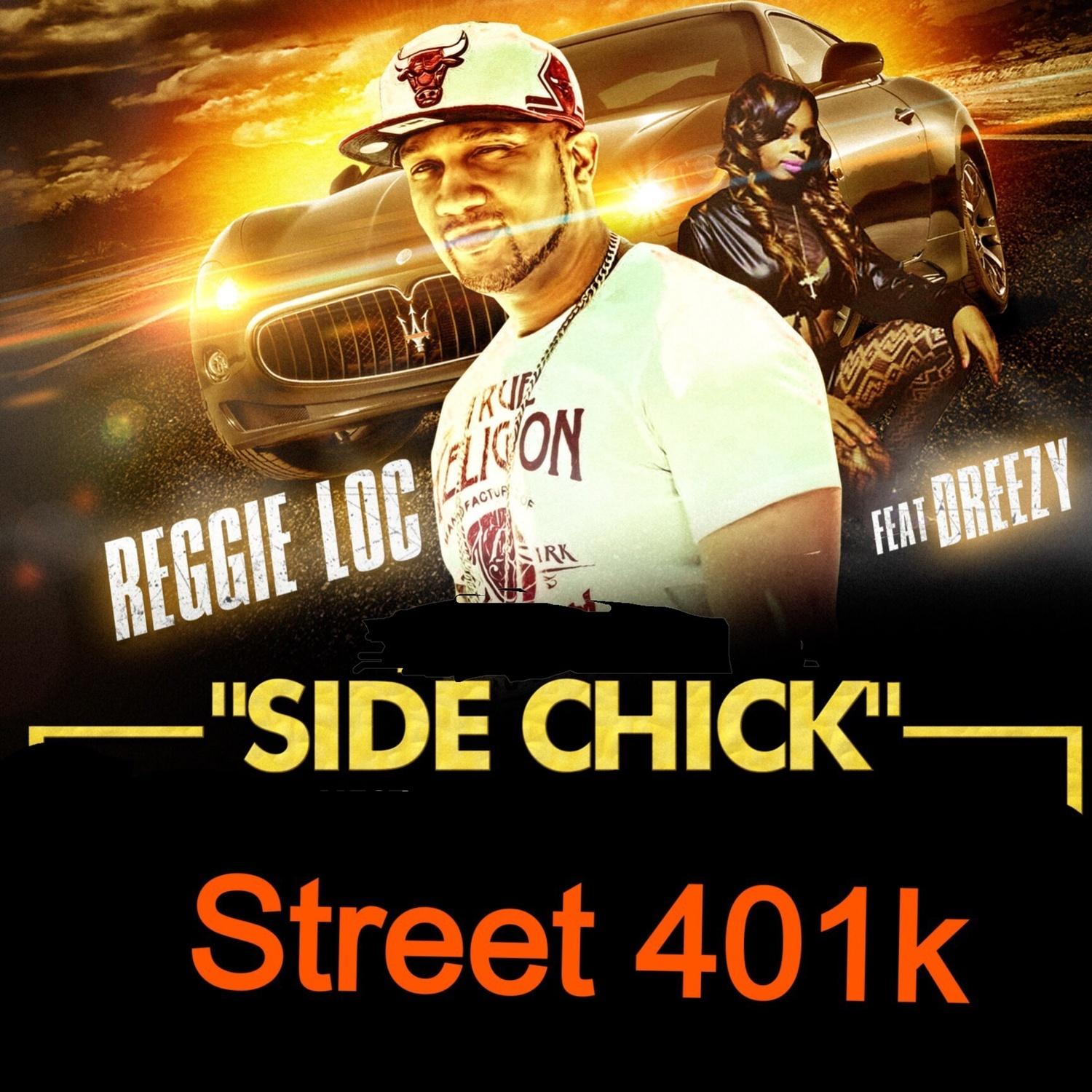 Side Chick (feat. Dreezy)
