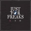 Just For Freaks Vol. 1专辑