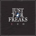 Just For Freaks Vol. 1专辑