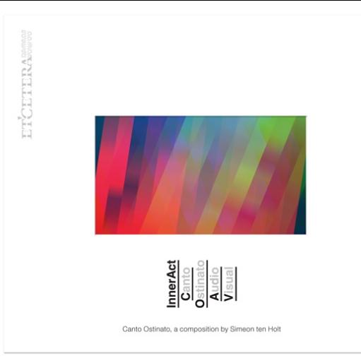 Canto Ostinato Audio Visual