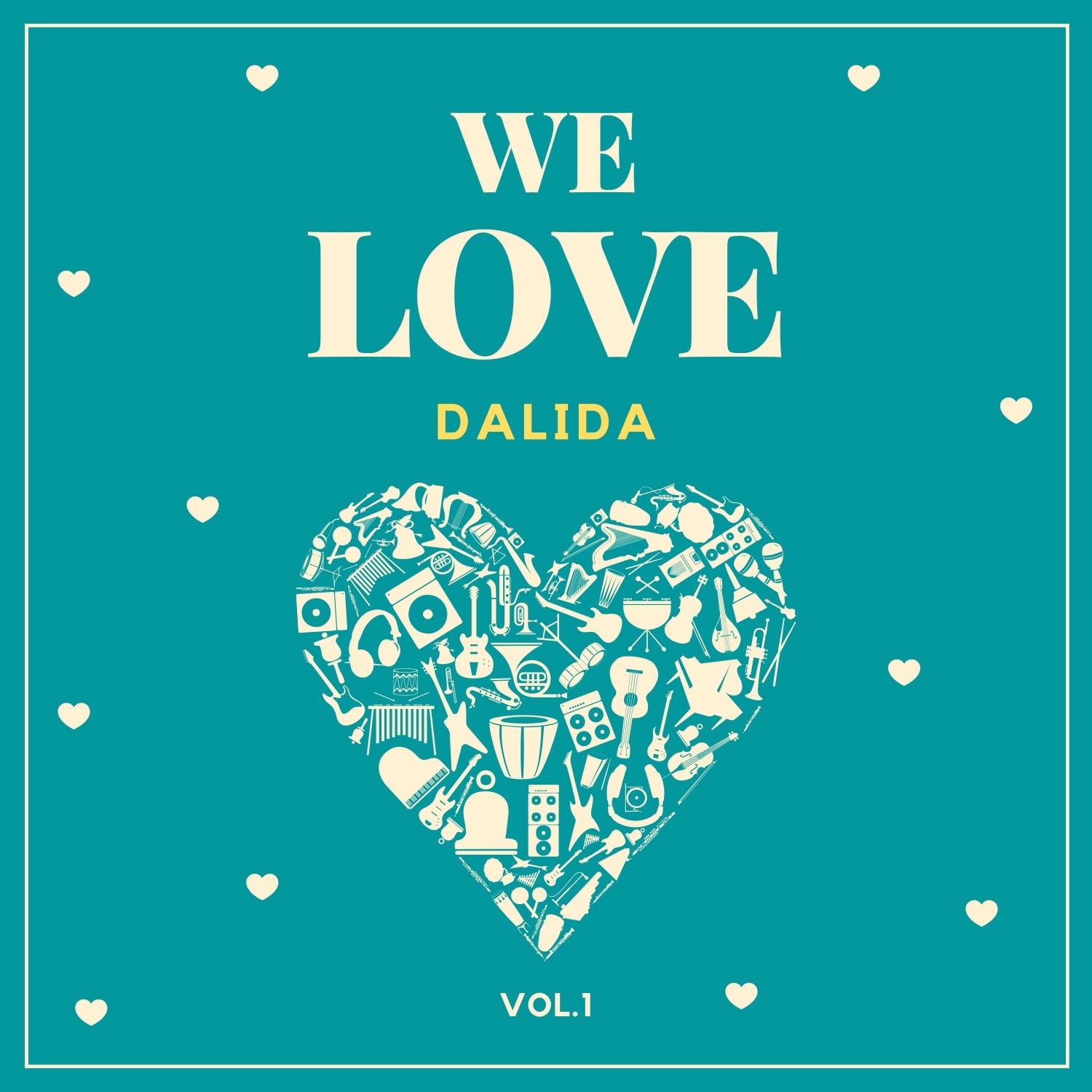 We Love Dalida, Vol. 1
