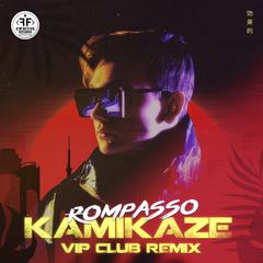 Kamikaze (VIP Club Remix)