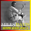 Autumn Leaves, Pt. 1 (Digitally Remastered)