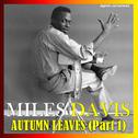 Autumn Leaves, Pt. 1 (Digitally Remastered)专辑