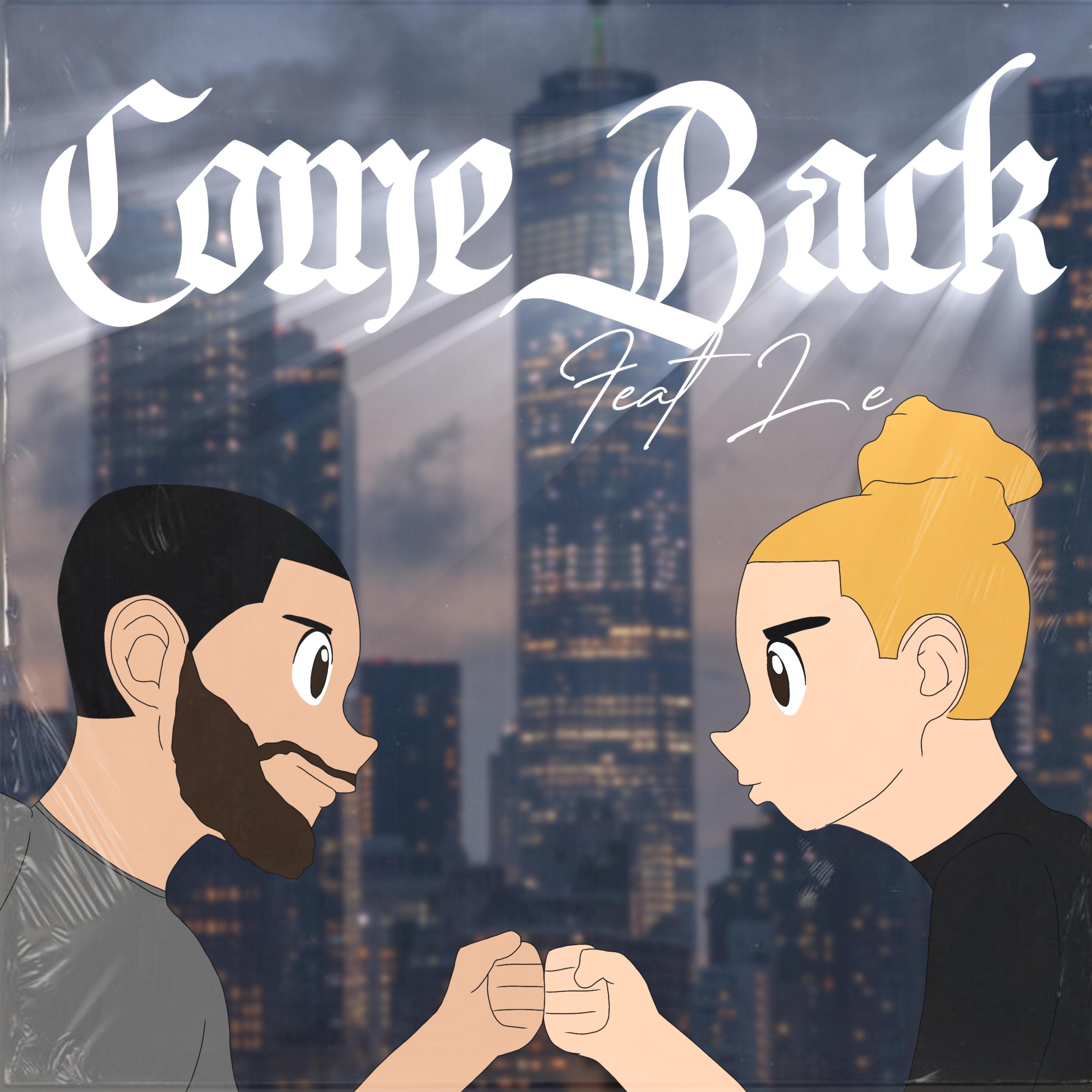 Come Back (feat. Le)