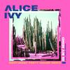 Alice Ivy - In My Mind (Northeast Party House Remix)