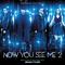 Now You See Me 2专辑