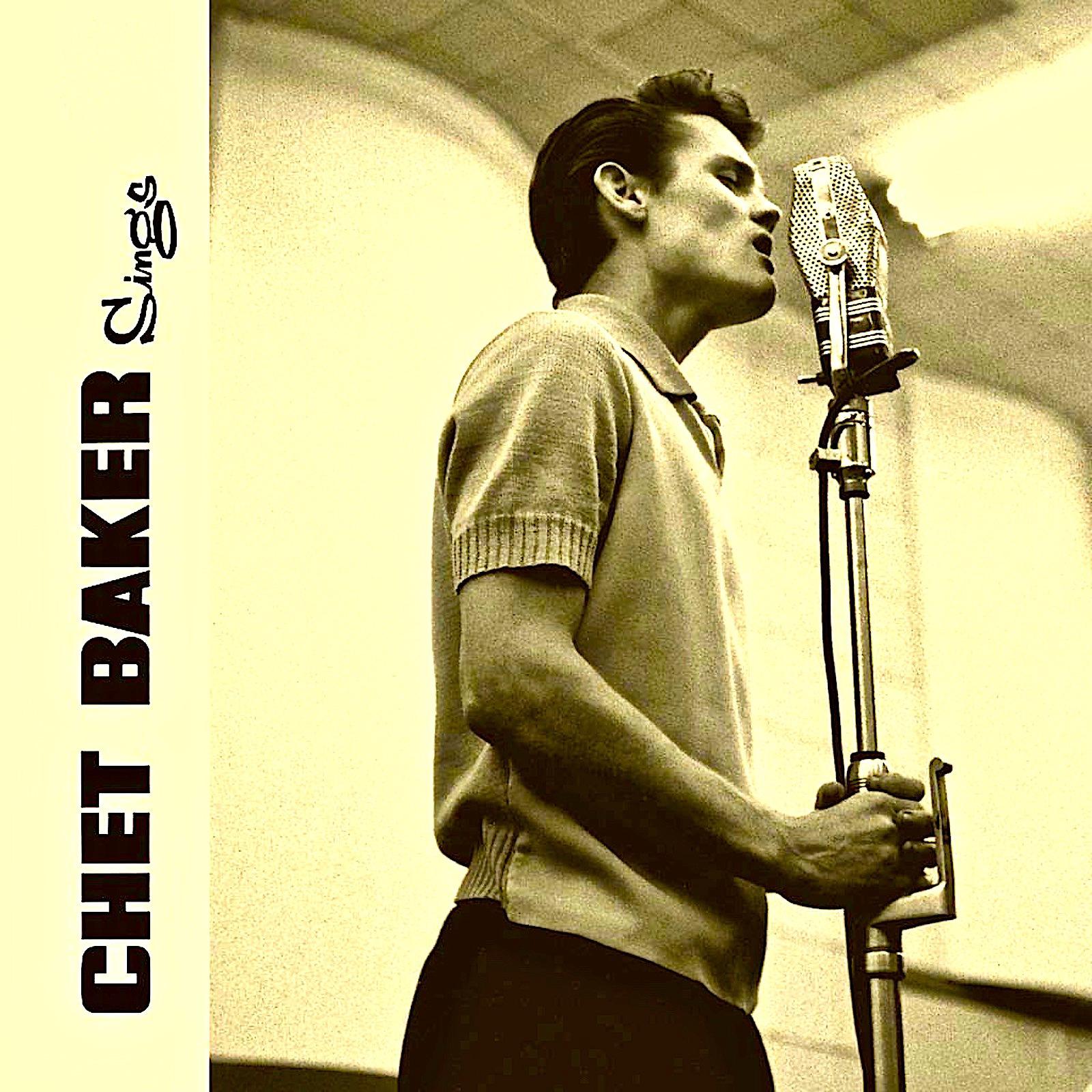 Chet Sings: At His Best! (Remastered)专辑