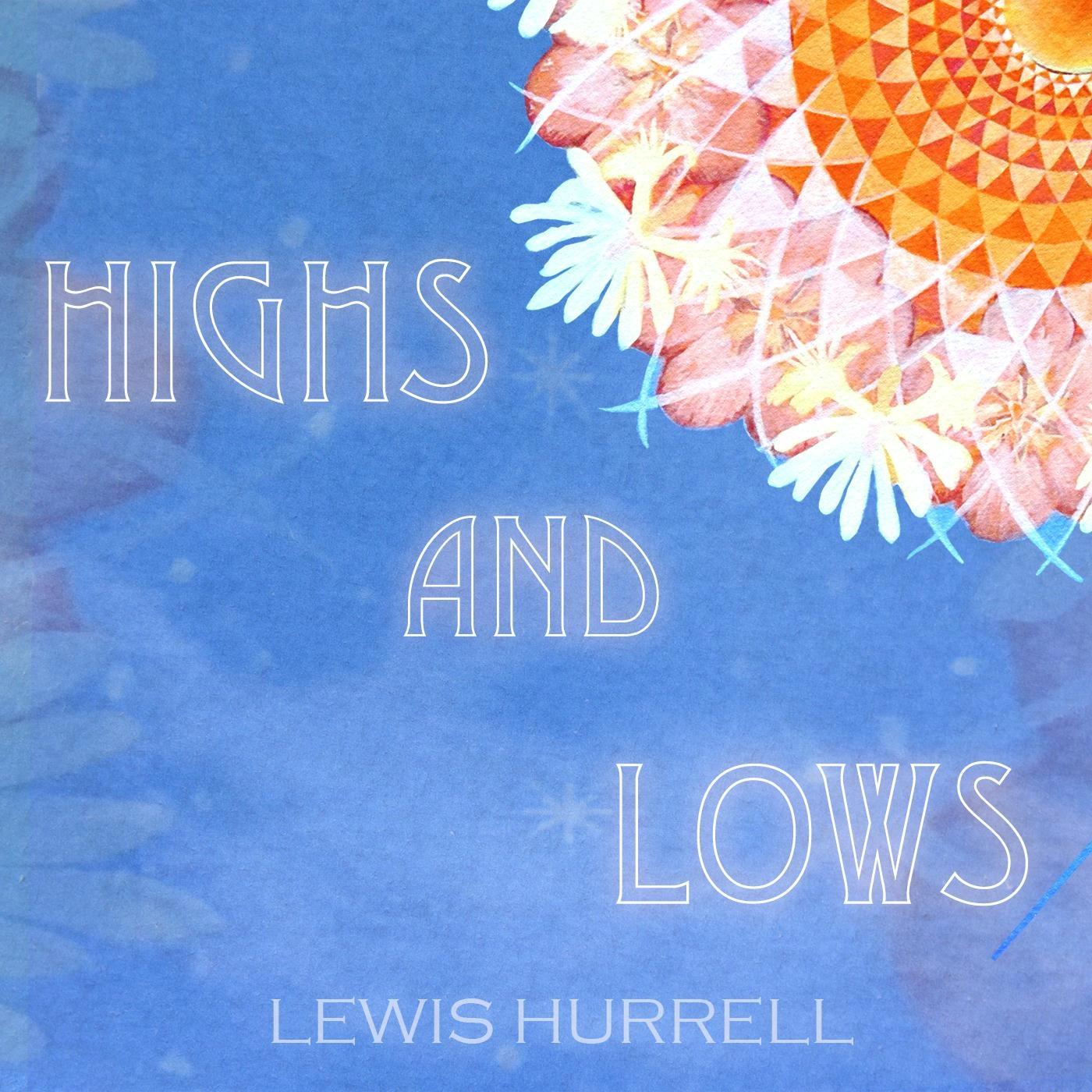 Highs and Lows