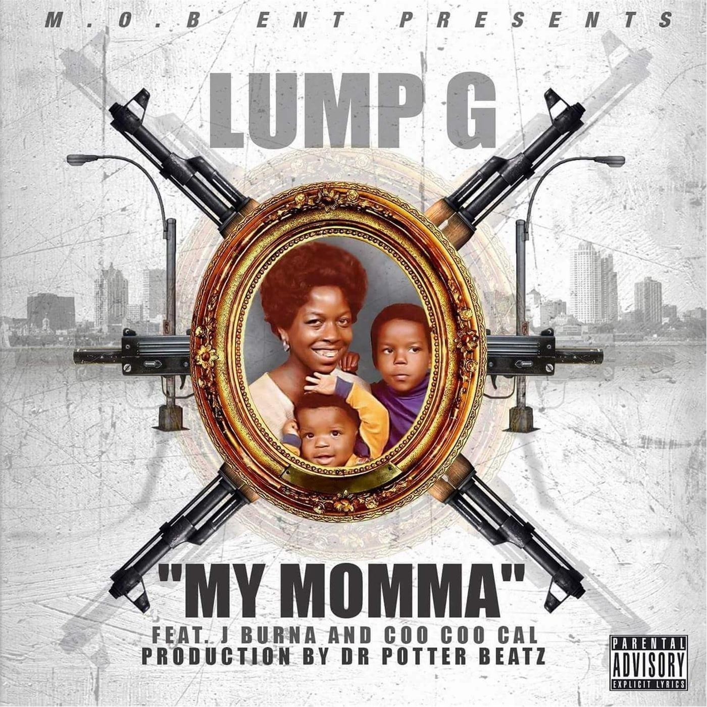 My Momma (feat. J. Burna & Coo Coo Cal)