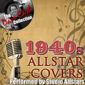 1940's Allstar Covers - [The Dave Cash Collection]专辑