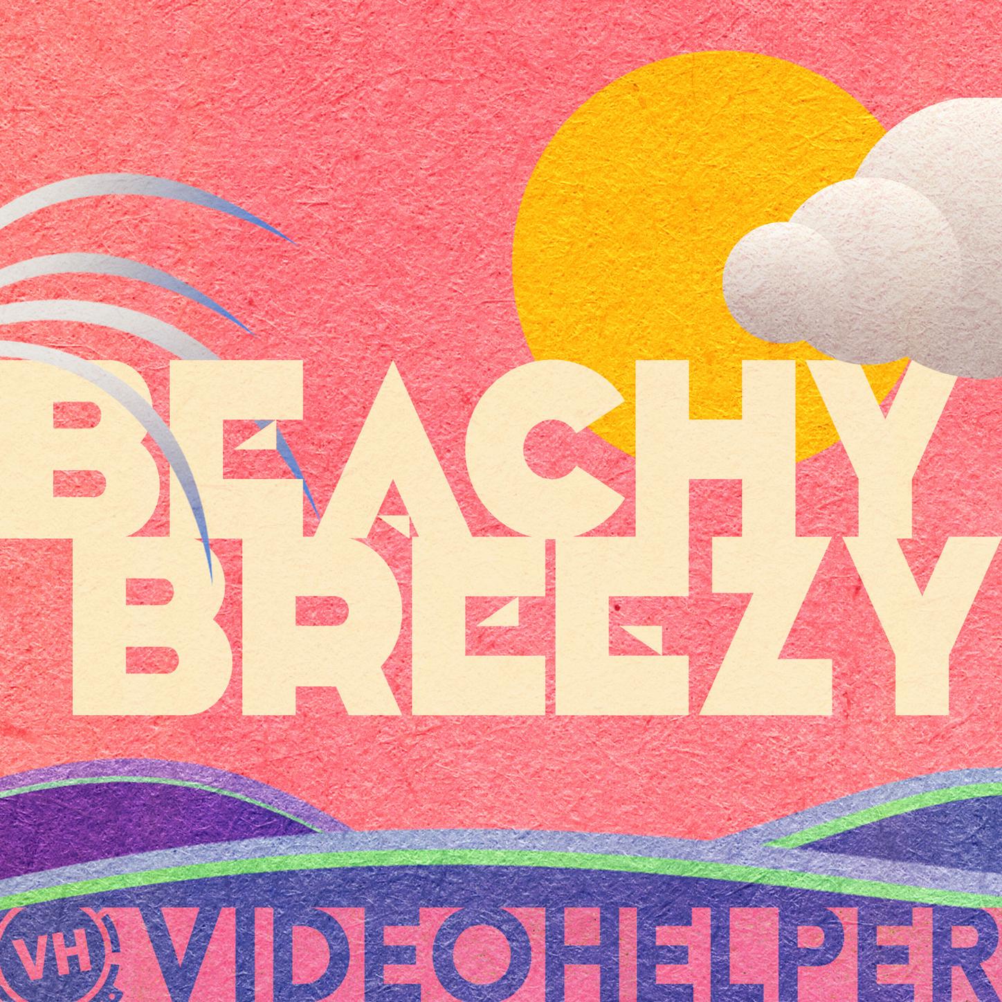 Beachy Breezy