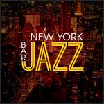 New York Bar Jazz专辑