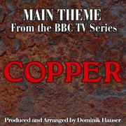 Copper: Main Title (From the Original Score to "Copper")