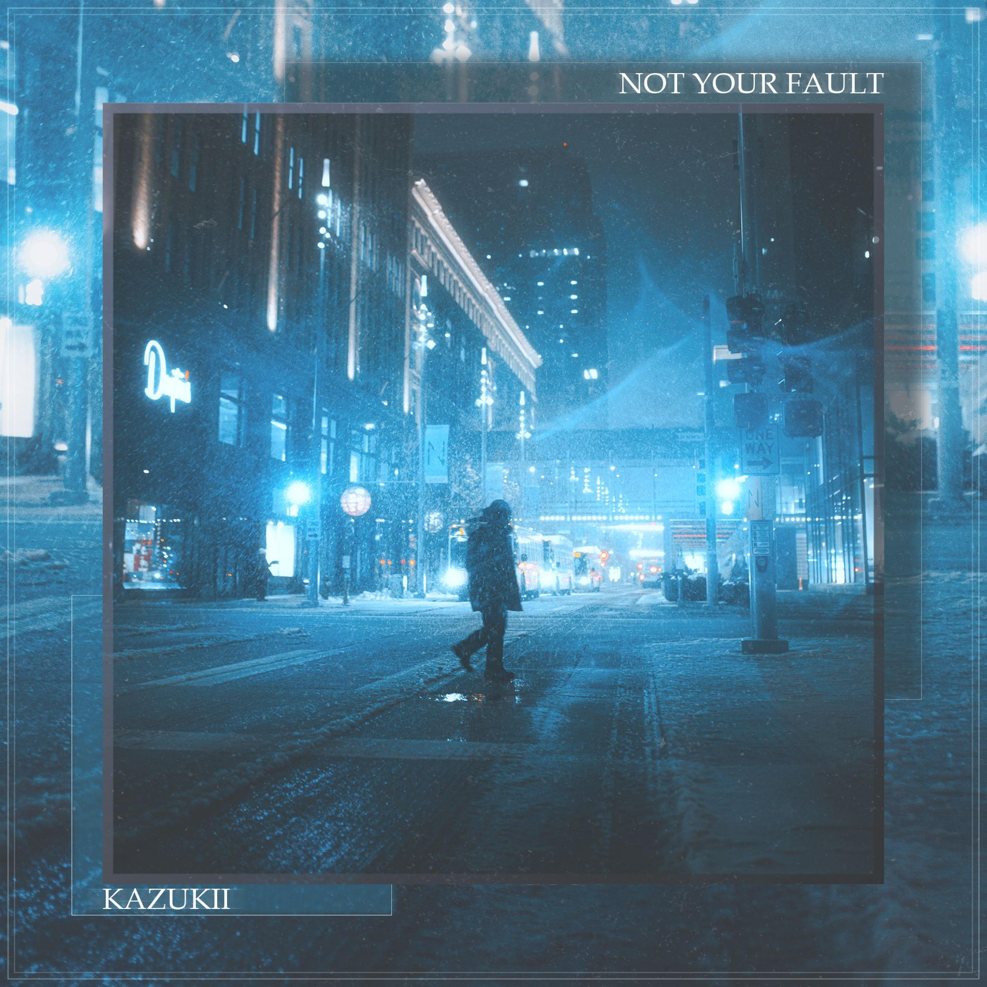 Not Your Fault专辑