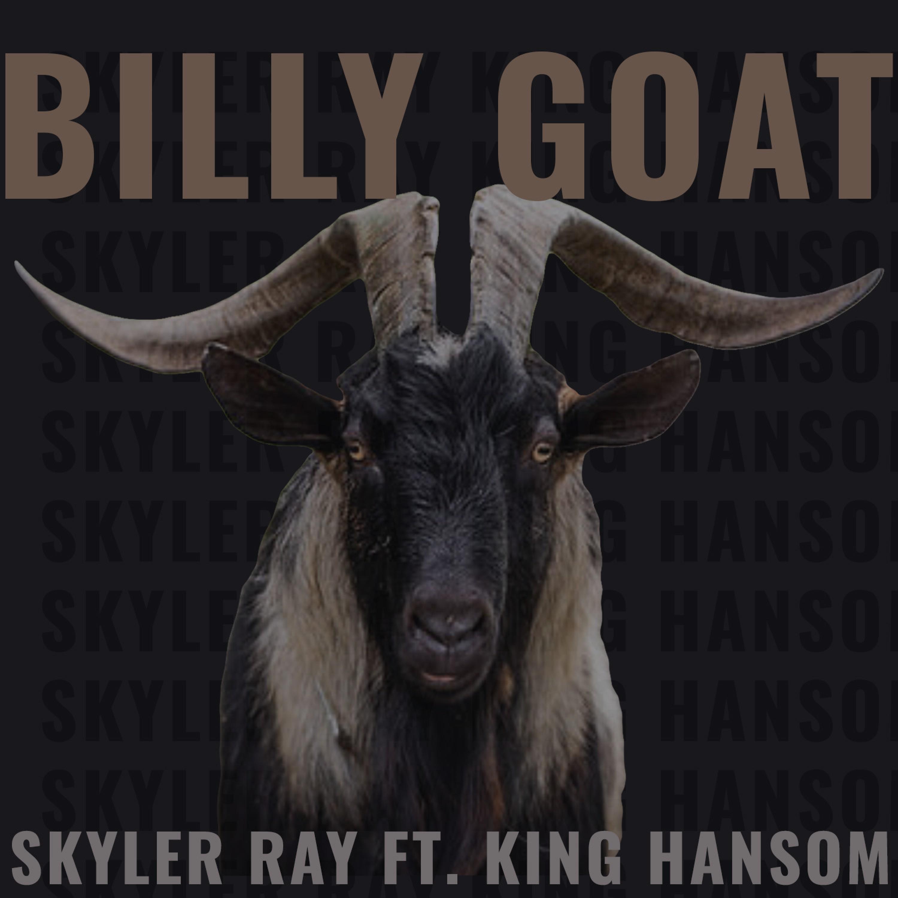 Skyler Ray - Billy Goat