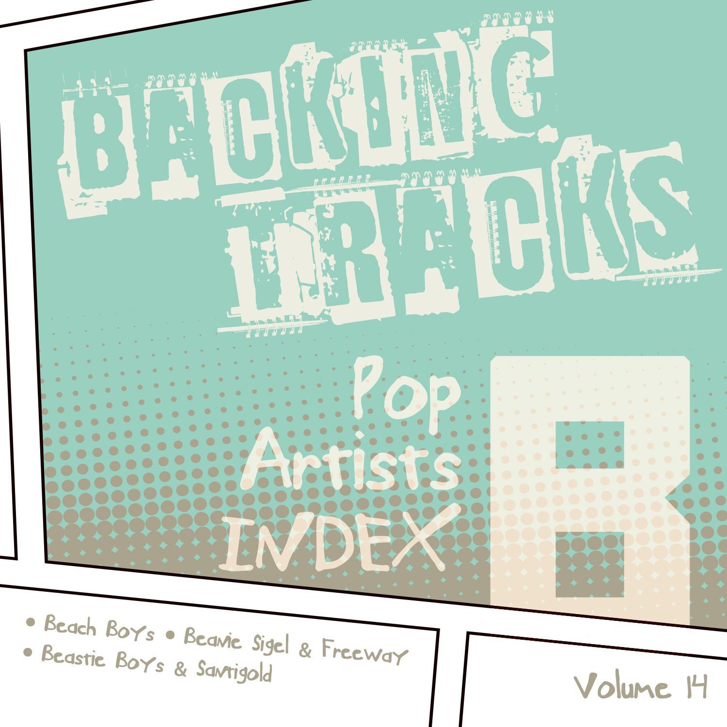Backing Tracks / Pop Artists Index, B, (Beach Boys / Beanie Sigel & Freeway / Beastie Boys & Santigold), Vol. 14