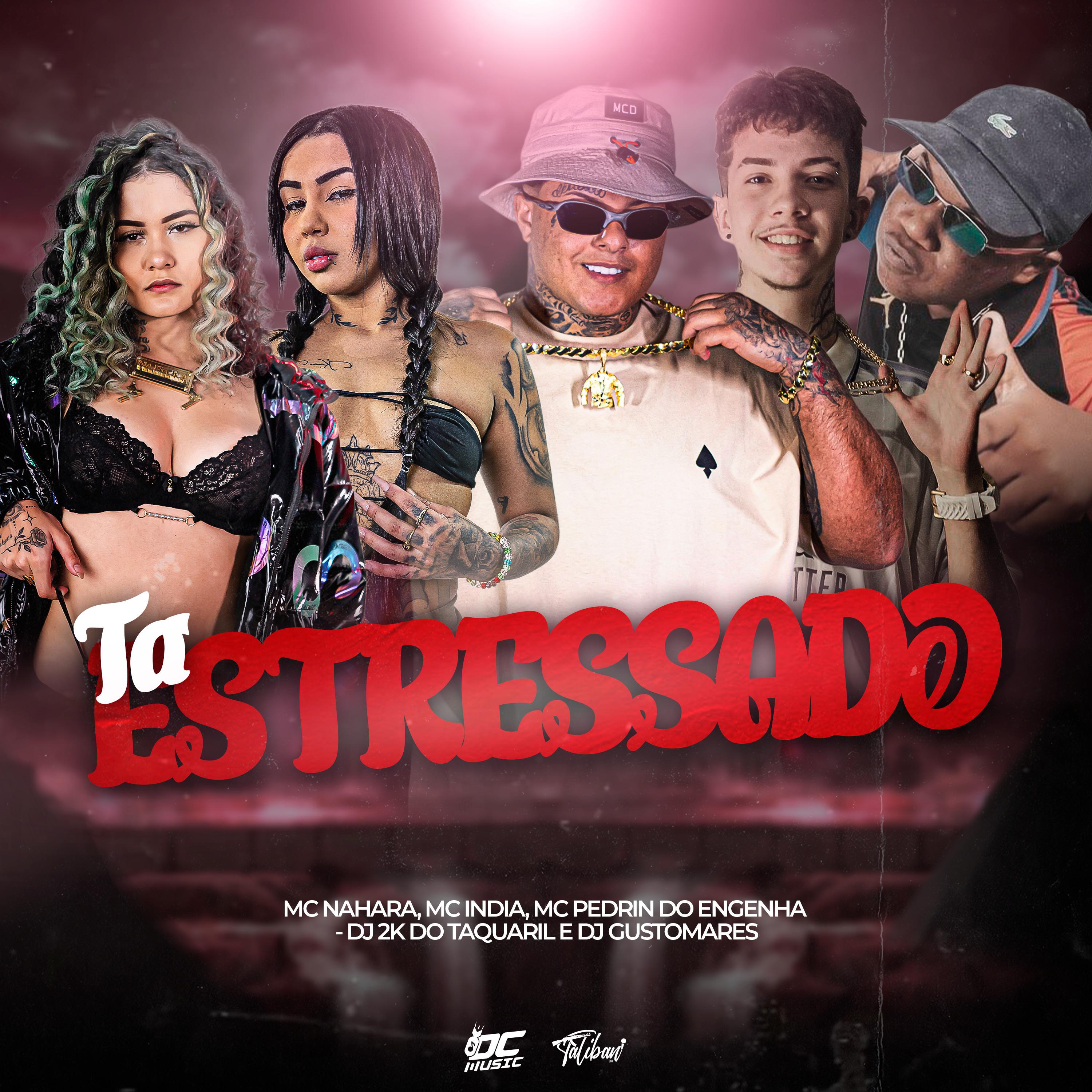 DJ 2K DO TAQUARIL - Ta Estressado