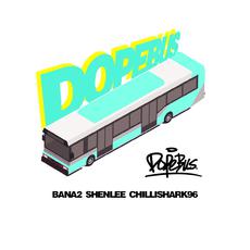 DOPEBUS