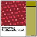 Tenebrous Brothers Carnival