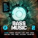 Bass Music Vol. 2 (Dubstep, Glitch Hop, Drum & Bass, Midtempo, Electro, Complextro) 2013专辑