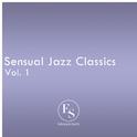 Sensual Jazz Classics Vol. 1专辑