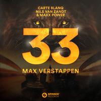 Carte Blanq, Nils van Zandt & Maxx Power - 33 Max Verstappen (ElvisK - Hard remix)