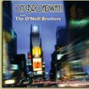 On Broadway With The O'Neill Brothers专辑