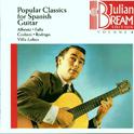 Popular Classics For Spanish Guitar Volume 8专辑