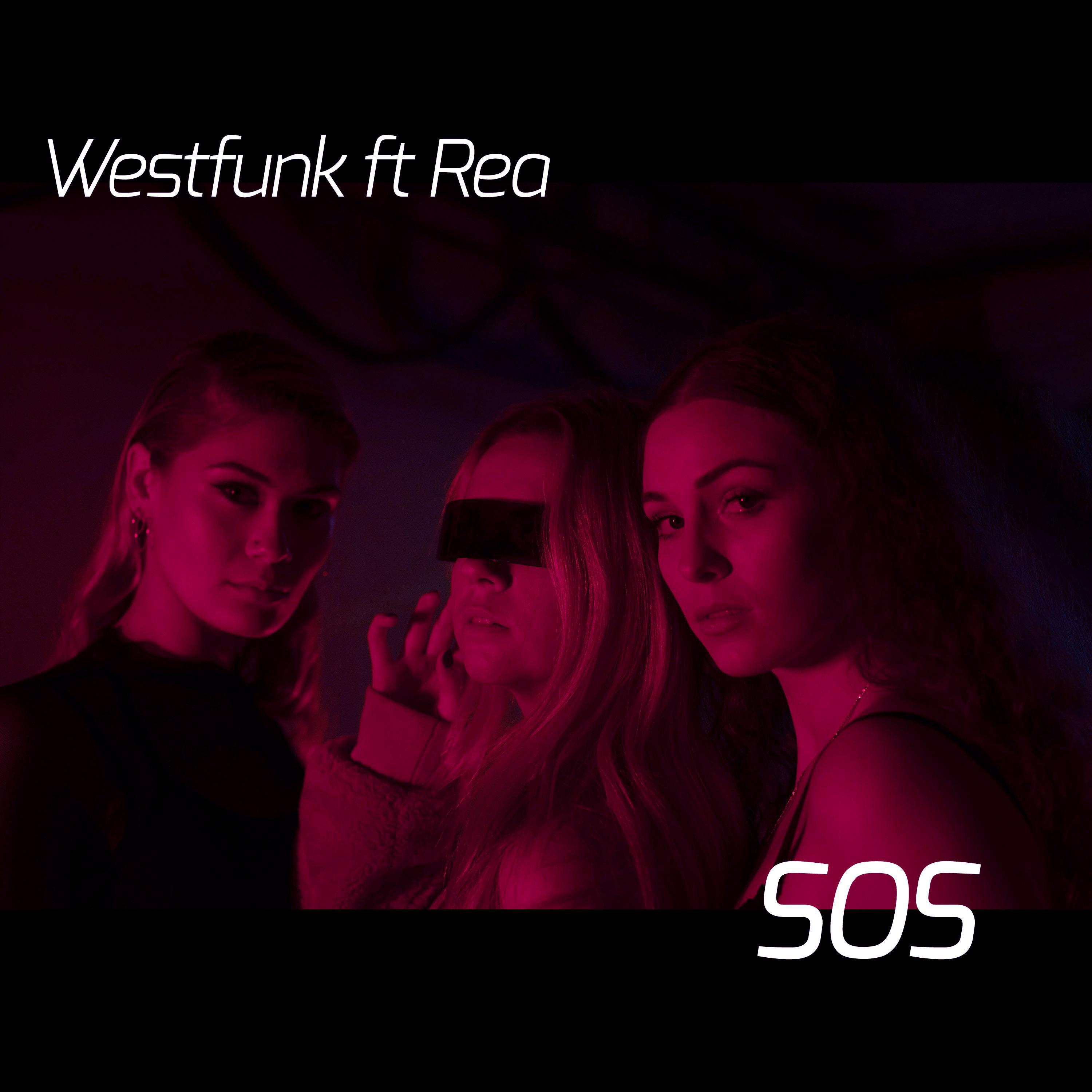 WestFunk - SOS (feat. Rea)