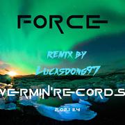 Force remix（LucasdongTLR / Alan walker remix）