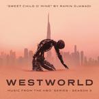 专辑《Sweet Child O' Mine (From Westworld: Season 3)》