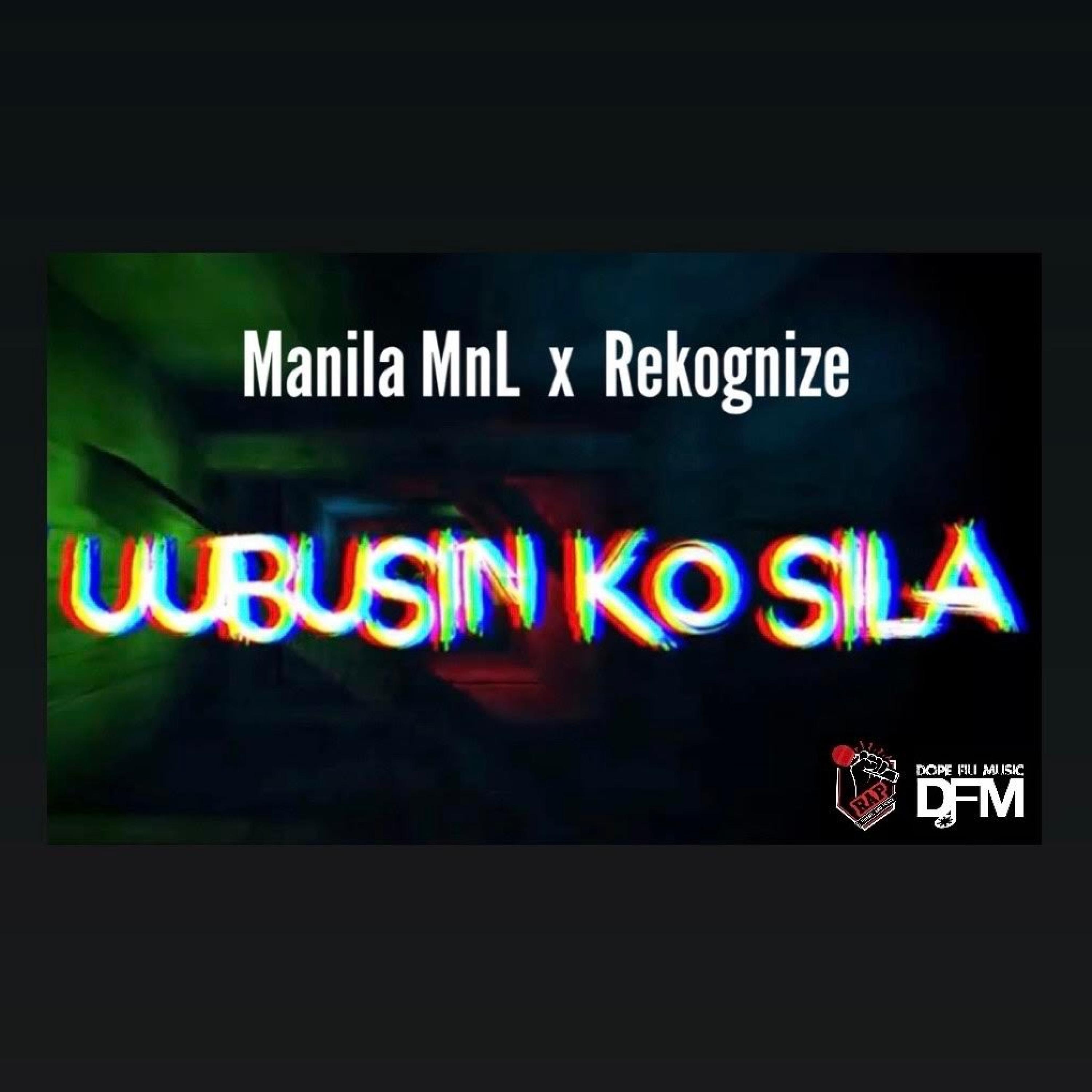 Uubusin Ko Sila (feat. Rekognize)