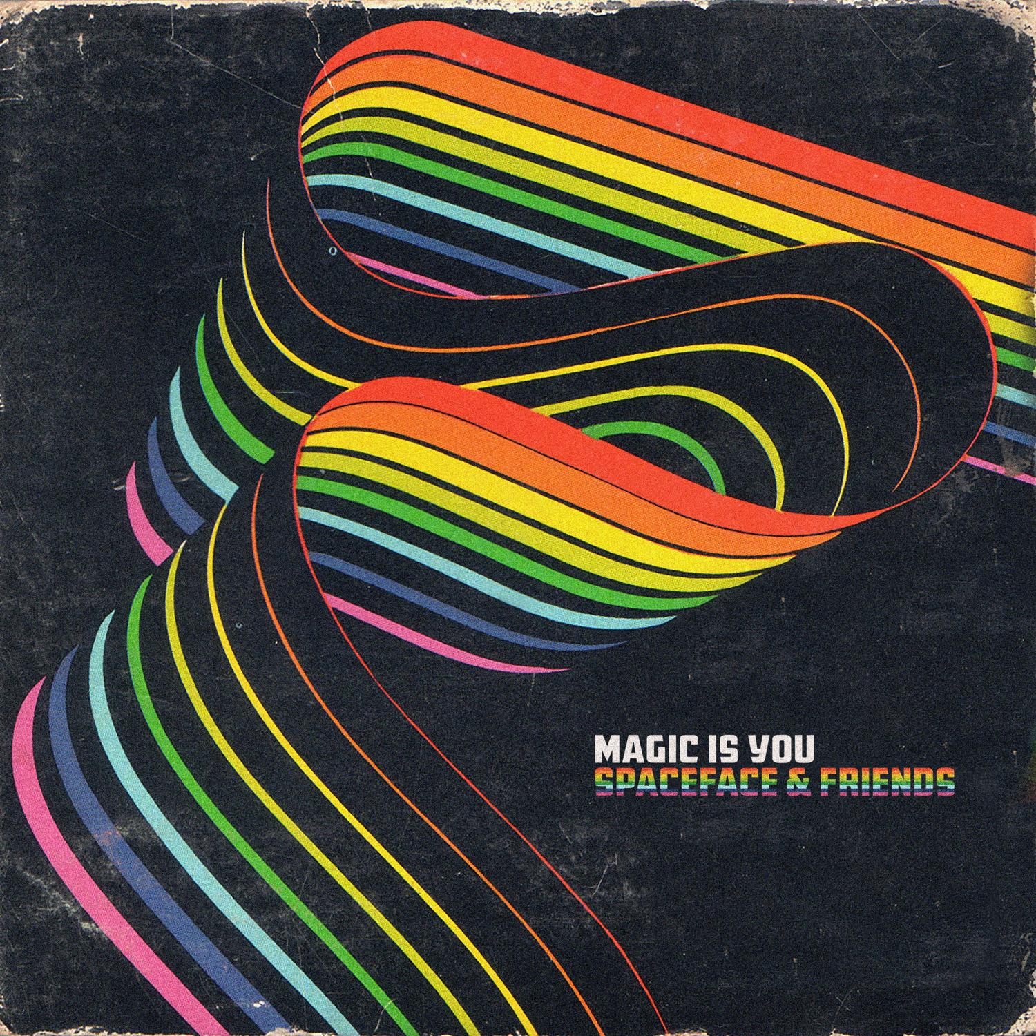 Magic is You