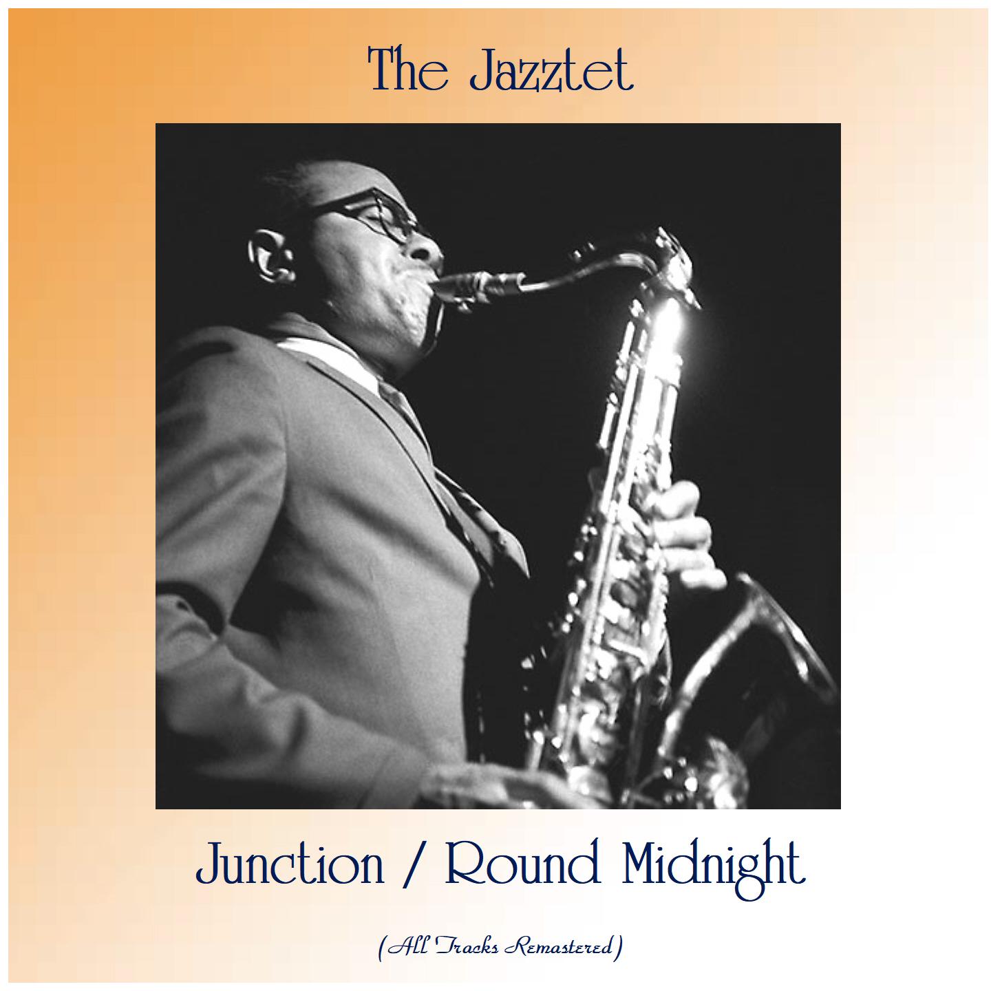 Junction / Round Midnight (All Tracks Remastered)