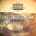 Les idoles du Jazz : Thelonious Monk, Vol. 1